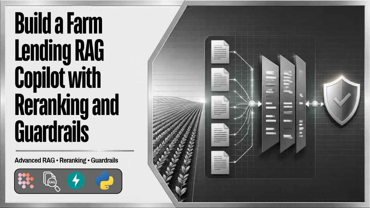 Build a Farm Lending RAG Copilot with Reranking and Guardrails